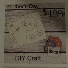 Load image into Gallery viewer, Mothers Day DIY
